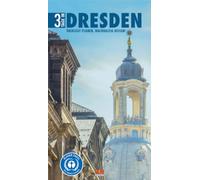 3 Tage in Dresden: Überlegt planen, nachhaltig reisen!