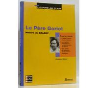 3 - U.L.B. ETUDE LE PERE GORIOT (Ancienne Edition)