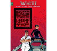 3 YEUX DES GARDIENS DU TAO (LES)