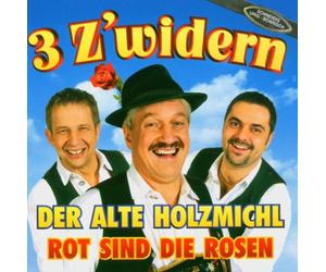 3 Z'Widern,die - Der Alte Holzmichl/Rot Sind di [Import]