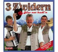 3 Z'Widern,die - Nur Net Hudl'n [Import]