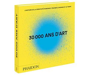 30 000 ans d'art (revu et augmenté) (0000)