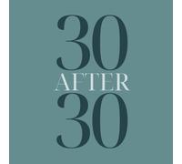30 After 30: A Bucket List Journal for Life Goals, Travel & New Experiences Green: Set, Track & Complete 30 Fun & Meaningful Challenges for Self-Growth, Adventure & Personal Development in Your 30s!