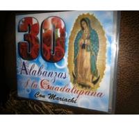 30 Alabanzas a la Guadalupana