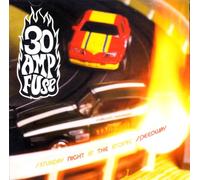 30 Amp Fuse - Sat.Night at Atomics Seedway [Import]
