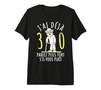30 Ans Anniversaire Homme | J'Ai déjà 30 Ans | Humour 30ème T-Shirt Haut de Gamme