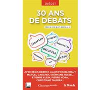 30 ans de débats - Collectif - Flammarion - broché - Essai