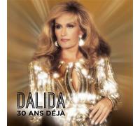Dalida – 30 ans déjà – Double vinyle Gatefold – Universal Billard