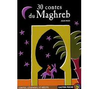 30 contes du Maghreb