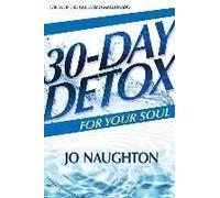 30 Day Detox For Your Soul