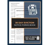 30 Day Eviction Notice Forms Book: A legal document served to a tenant as a notice to vacate | Landlord to Tenant Notice to Quit | 50 Forms