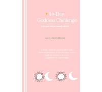 30 Day Goddess Challenge: Manifest Your Magic- Vision Board Edition