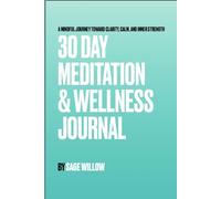 30 Day Meditation & Wellness Journal
