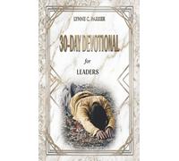 30 Day Prayer Devotional for Leaders