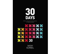 30 Days: A Practical Introduction To Reading The Bible