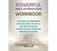 30 Days of Bible Study for Everyone: 300+ Powerful Affirmations workbook and checklist with guided reflections and tips to be Rooted in Scripture-Guided by Grace