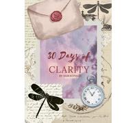 30 Days of Clarity by Vani Kothari: A Guided Digital Diary for Self-Reflection and Personal Growth