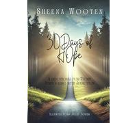 30 Days of Hope: A devotional for those struggling with addiction