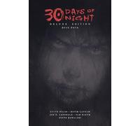 30 Days of Night Deluxe Edition: Book Four