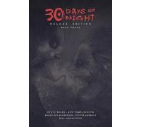 30 Days of Night Deluxe Edition: Book Three