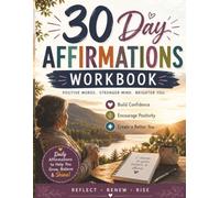 30 Days of Positive Affirmations Workbook: Lightweight and easy to take along with you.