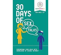 30 Days Of Sex Talks For Ages 12+