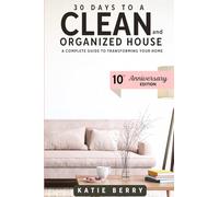 30 Days to a Clean and Organized House