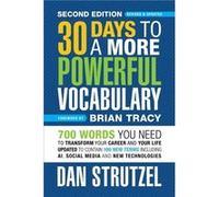 30 Days to a More Powerful Vocabulary 2nd Edition by Dan Strutzel Dan Strutzel (Auteur)