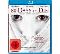 30 Days to Die (2009) ( Crystal Lake ) ( Girls Gone Dead (Thirty Days (Blu-ray)