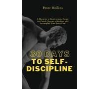 30 Days To Self-Discipline