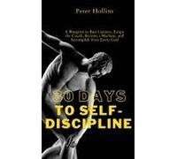 30 Days To Self-Discipline
