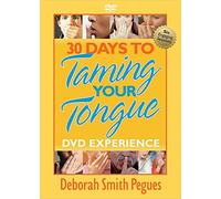 30 Days to Taming Your Tongue
