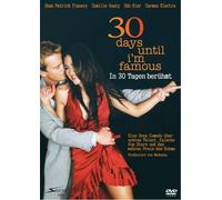 30 Days Until I'm Famous [Import]
