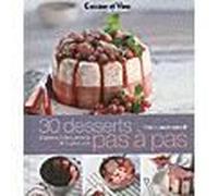 30 desserts pas à pas