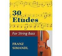 30 Etudes For The String Bass