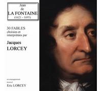30 Fables De La Fontaine Par Jacques Lorcey