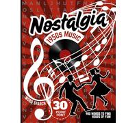 30 Font Word Search Book For Seniors: 1950s Music / Nostalgia Searches / Extra Large Print / Jumbo Letters - Easy To Read / 50 Nostalgic Themed Puzzles / Adults - Elderly Citizen Gift