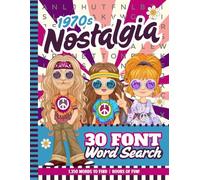 30 Font Word Search Book For Seniors: 1970s Nostalgia / Extra Large Print / Jumbo Letters - Easy To Read / Nostalgic 70s Themed Puzzles / Adults - Elderly Citizen Gift
