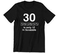 30 is Only 18 in Scrabble Mens T T-Shirts à Manches Courtes Funny Joke Birthday Gift Husband Top(XX-Large)