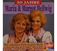 30 Jahre Maria &Margot Hellwig