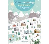 30 Jours De Coloriage Pour Préparer L'hiver