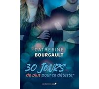 30 Jours De Plus Pour Te Détester
