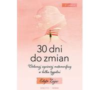 30 jours pour changer Edyta Zaj¹c (Buch auf Polnisch)