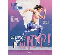 30 jours pour être au top ! – Sport, nutrition, mieux‑être