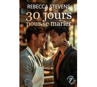 30 jours pour se marier