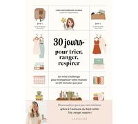 30 jours pour trier, ranger, respirer