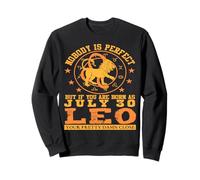 30 Juillet Lion né Signe du Zodiaque Anniversaire Astrologie Lion Sweatshirt