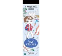 Marie Margo – 30 marque-pages à colorier – Vive l'école ! – Broché – Larousse