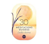 30 Méditations Guidées - Lectio Divina