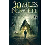 30 Miles from Nowhere